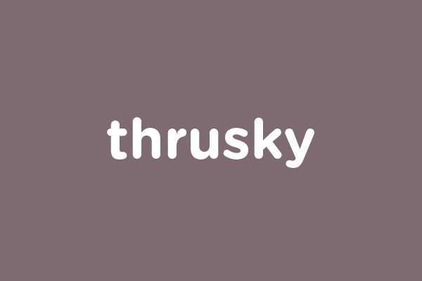 thrusky